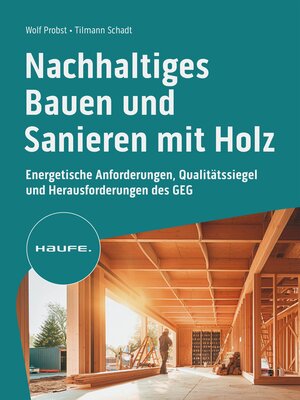 cover image of Nachhaltiges Bauen und Sanieren mit Holz